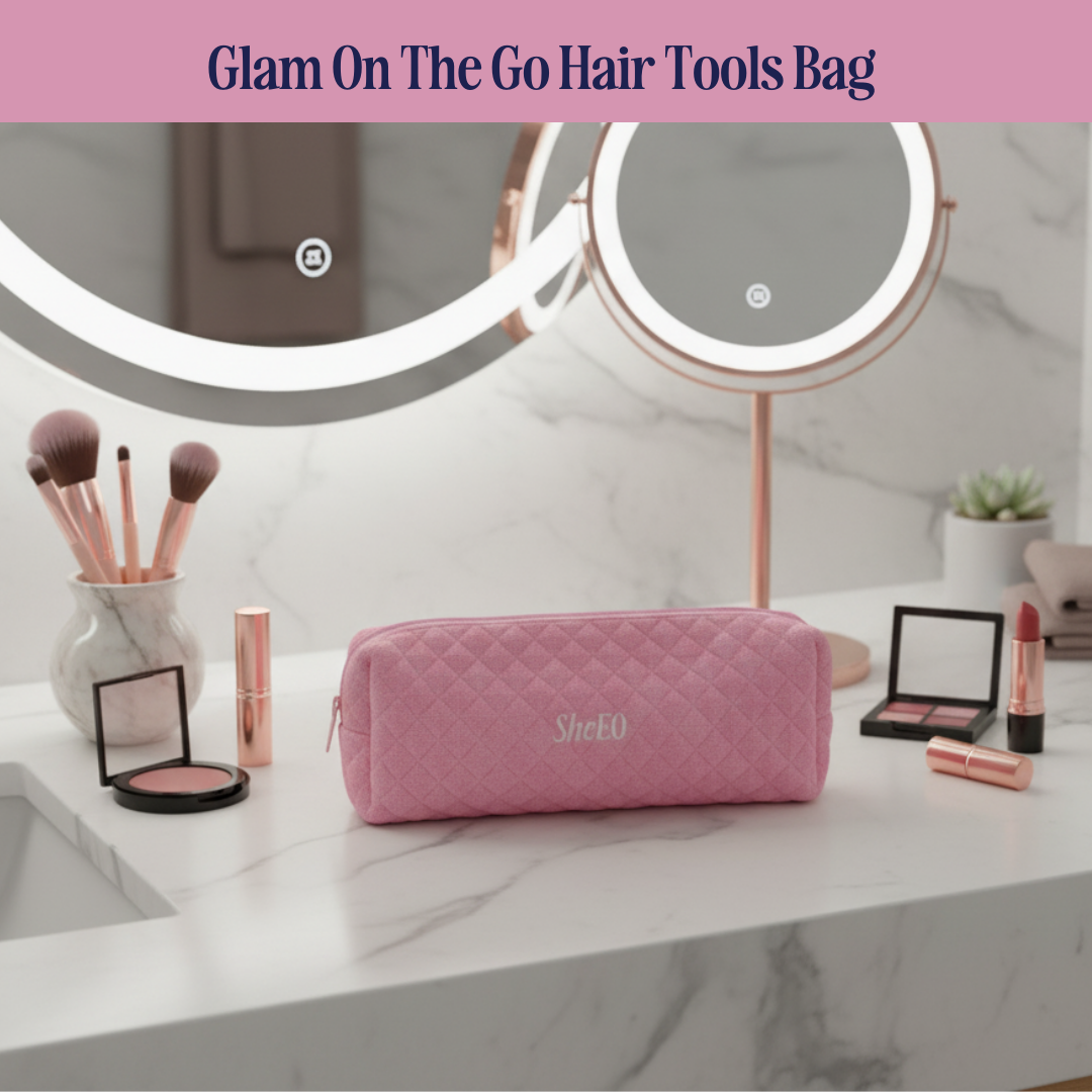 Glam On The Go - Your SheEO Hair Tools Bag
